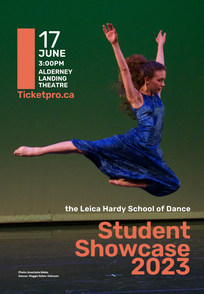Student Showcase 2023 poster for the Leica Hardy School of Dance. A dancer is leaping forward with her arms outstretched in a high "V" position. Her eye gaze is downward to the floor. Her front leg is bent in a tuck position and her back leg is fully stretched backwards. She is wearing a long, royal blue velvet dress.