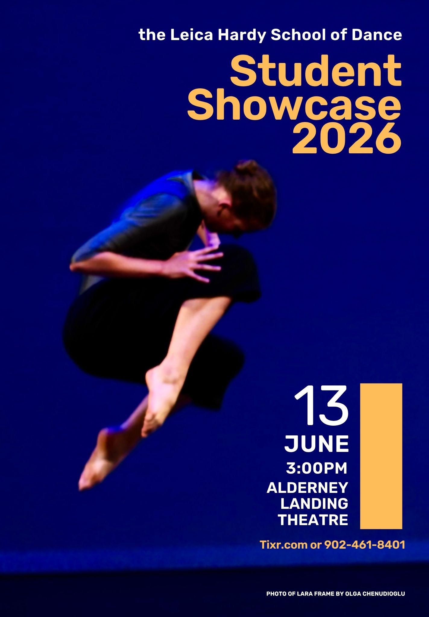 Poster for the Leica Hardy School of Dance 2026 Annual Student Showcase recital. A solo dancer is jumping vertcally in the air she is curled up in a "ball" with both legs tucked up to her chest. Her hands are clasping her knees with her head tucked downward towards her knees.